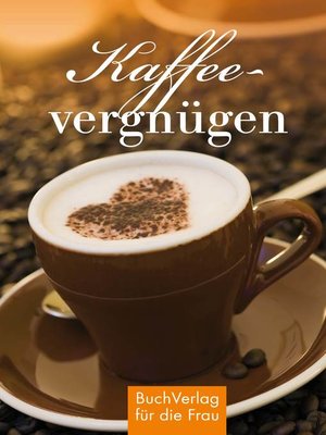 cover image of Kaffeevergnügen